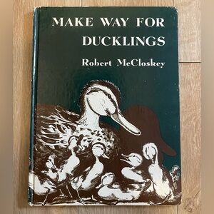Make Way for Ducklings Robert McCloskey